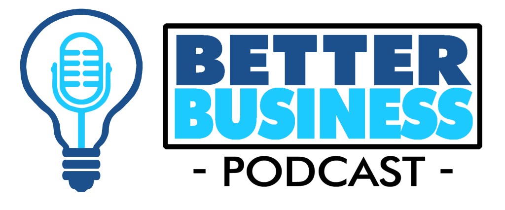 Logo for the Better Business Podcast featuring a microphone within a light bulb design, accompanied by the podcast name in bold typography.
